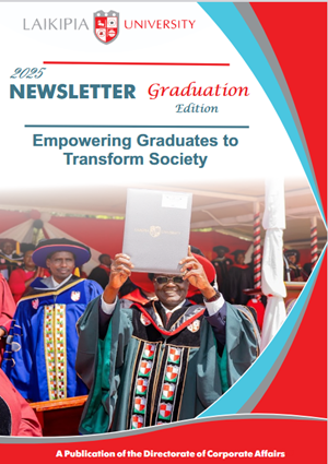 Laikipia University Graduation Edition Newsletter